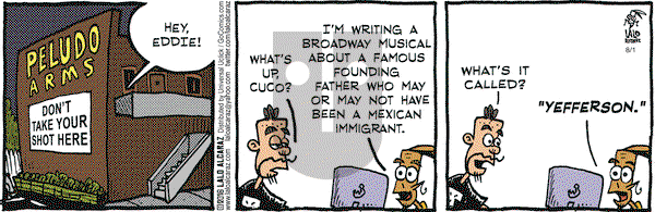 La Cucaracha on Monday August 1, 2016 Comic Strip
