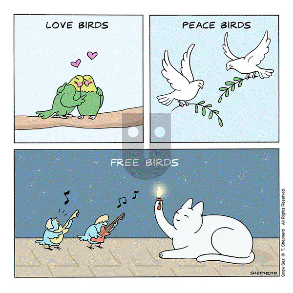 Snow Sez on Monday September 9, 2024 Comic Strip