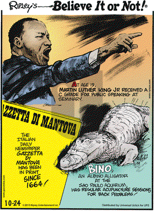 Ripley's Believe It or Not on Thursday October 24, 2013 Comic Strip