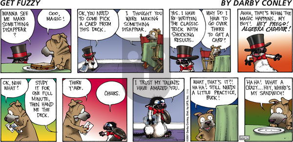 Get Fuzzy on Sunday July 15, 2007 Comic Strip