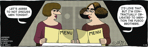 The Fusco Brothers on Tuesday April 15, 2025 Comic Strip