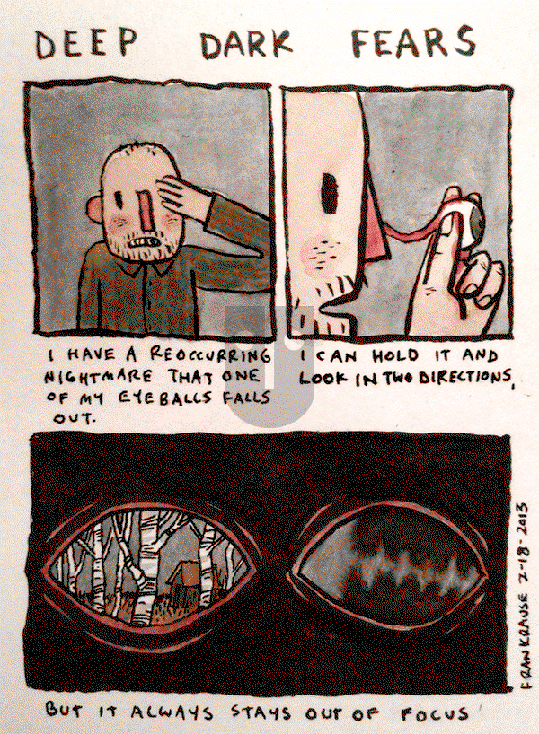 Deep Dark Fears - Monday August 4, 2014 Comic Strip