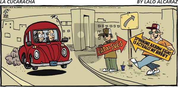 La Cucaracha on Sunday March 6, 2011 Comic Strip