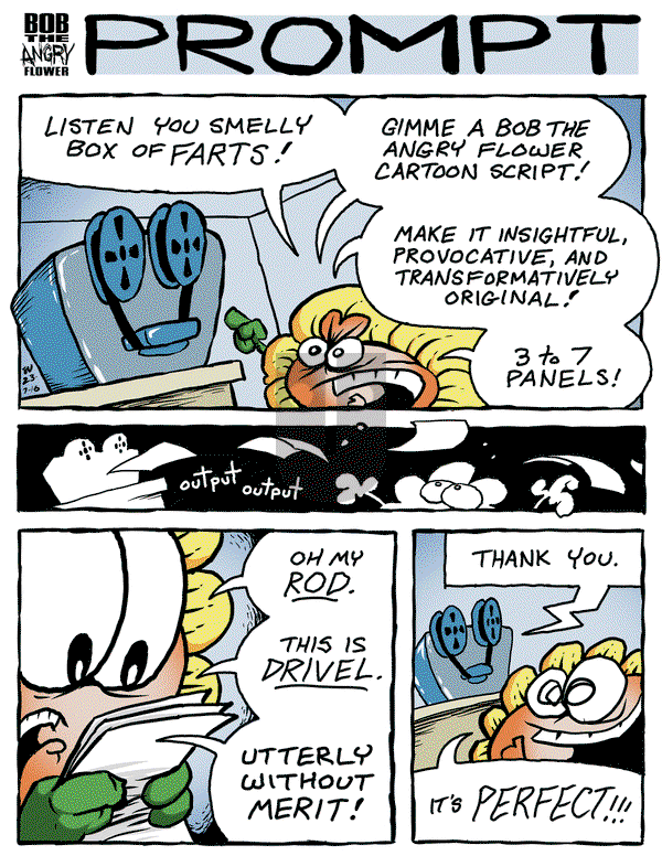 Bob the Angry Flower on Monday July 17, 2023 Comic Strip