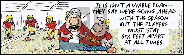 Frank and Ernest on Saturday September 5, 2020 Comic Strip
