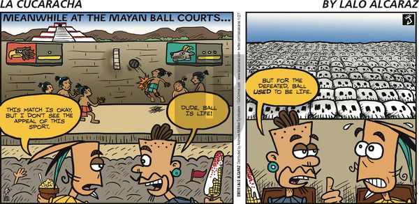 La Cucaracha on Sunday January 27, 2019 Comic Strip