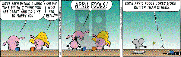 Pearls Before Swine on Friday April 1, 2016 Comic Strip