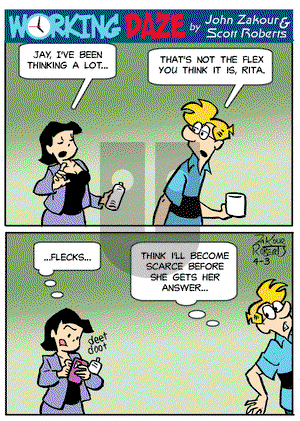 Working Daze - Monday April 3, 2023 Comic Strip