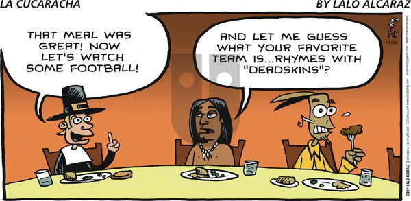 La Cucaracha - Sunday November 23, 2014 Comic Strip