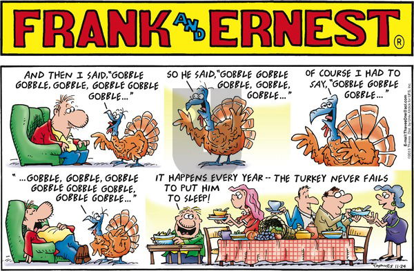 Frank and Ernest on Sunday November 24, 2013 Comic Strip