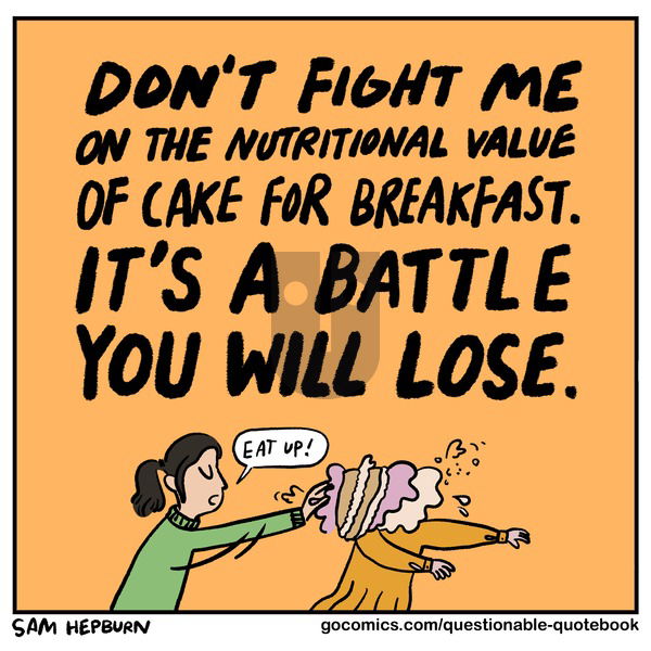 Questionable Quotebook on Sunday July 23, 2023 Comic Strip