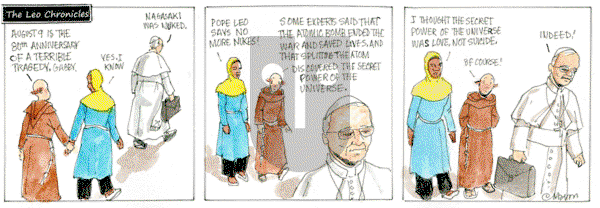 Francis on Saturday August 9, 2025 Comic Strip