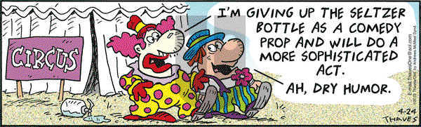 Frank and Ernest on Tuesday April 24, 2018 Comic Strip