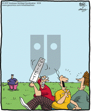 In the Bleachers on Wednesday May 24, 2017 Comic Strip