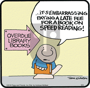Ziggy on Monday March 4, 2019 Comic Strip