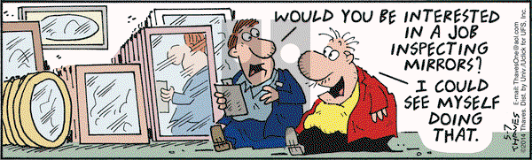 Frank and Ernest on Wednesday May 7, 2014 Comic Strip