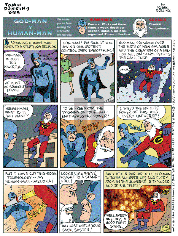 Tom the Dancing Bug on Friday April 22, 2016 Comic Strip
