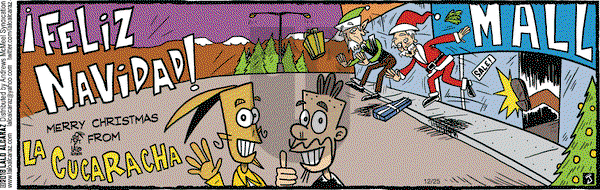 La Cucaracha on Tuesday December 25, 2018 Comic Strip