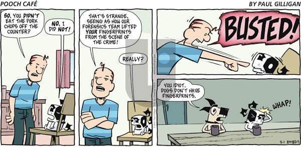 Pooch Cafe on Sunday May 1, 2011 Comic Strip