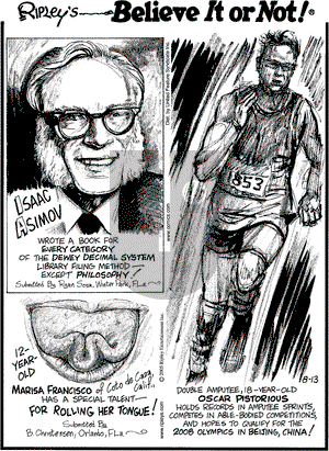 Ripley's Believe It or Not on Saturday August 13, 2005 Comic Strip