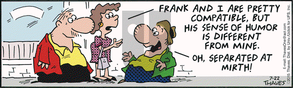 Frank and Ernest - Wednesday July 22, 2015 Comic Strip