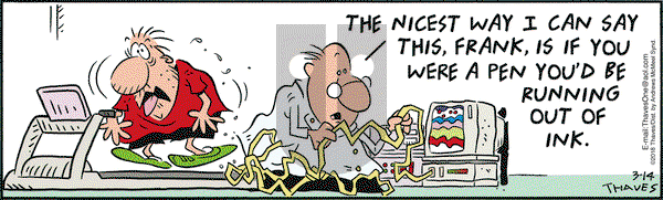 Frank and Ernest on Wednesday March 14, 2018 Comic Strip