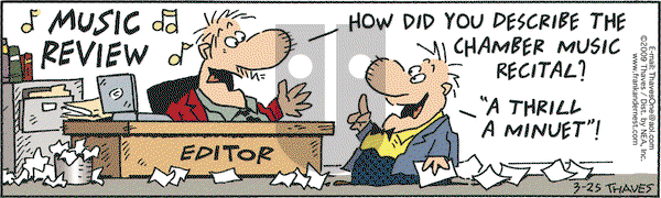 Frank and Ernest on Wednesday March 25, 2009 Comic Strip
