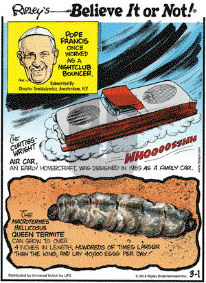 Ripley's Believe It or Not on Saturday March 1, 2014 Comic Strip