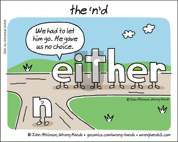 Wrong Hands - Friday August 5, 2016 Comic Strip