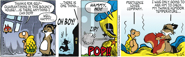Over the Hedge on Saturday April 25, 2020 Comic Strip