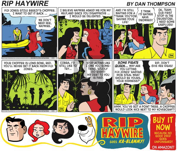 Rip Haywire on Sunday July 16, 2017 Comic Strip