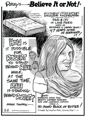 Ripley's Believe It or Not on Friday March 2, 2007 Comic Strip