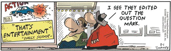 Frank and Ernest on Friday February 1, 2008 Comic Strip