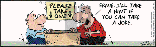 Frank and Ernest on Friday July 24, 2015 Comic Strip