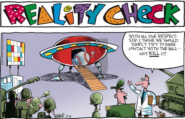Reality Check on Sunday August 18, 2013 Comic Strip