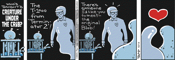 Thatababy on Tuesday October 14, 2025 Comic Strip