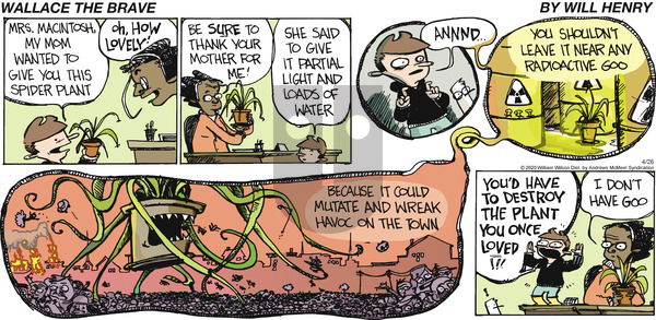 Wallace the Brave on Sunday April 26, 2020 Comic Strip