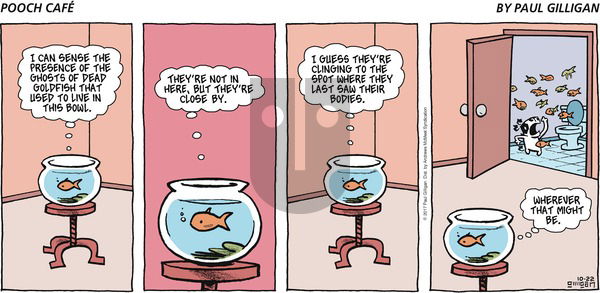 Pooch Cafe on Sunday October 22, 2017 Comic Strip