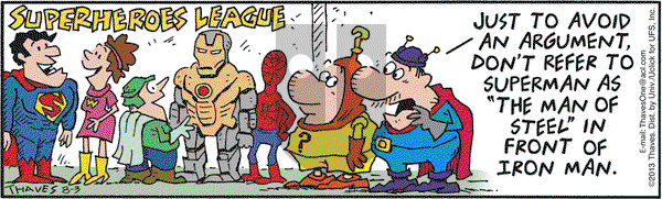 Frank and Ernest on Saturday August 3, 2013 Comic Strip