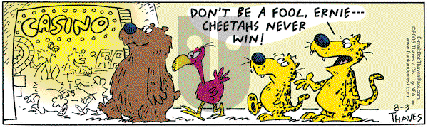 Frank and Ernest - Wednesday August 3, 2005 Comic Strip