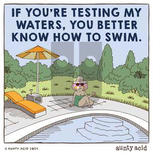 Aunty Acid - Sunday May 12, 2024 Comic Strip