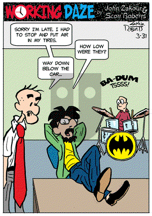Working Daze on Monday March 31, 2025 Comic Strip