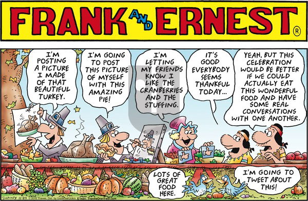 Frank and Ernest on Sunday November 20, 2016 Comic Strip