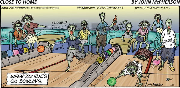 Close to Home on Sunday May 27, 2018 Comic Strip