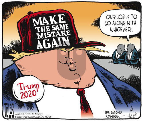 Tom Toles on Sunday August 25, 2019 Comic Strip