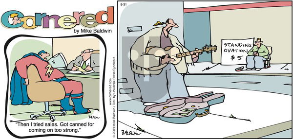 Cornered on Sunday August 31, 2003 Comic Strip