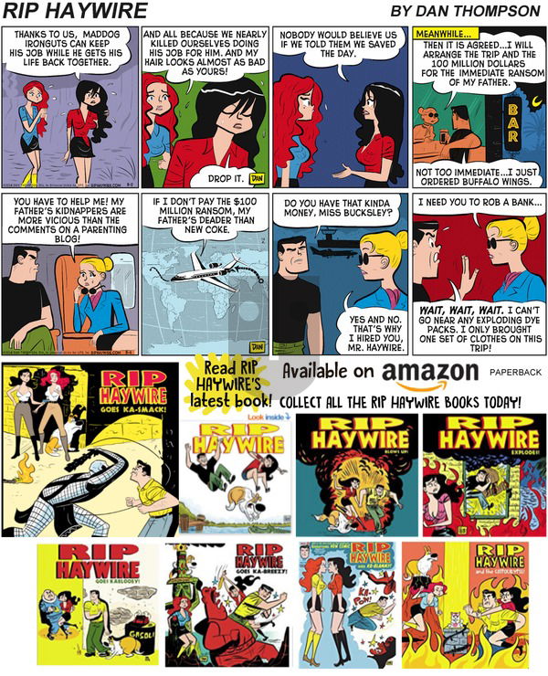 Rip Haywire on Sunday July 28, 2019 Comic Strip