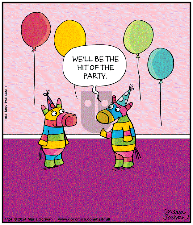 Half Full - Wednesday April 24, 2024 Comic Strip