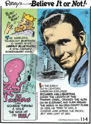 Ripley's Believe It or Not on Wednesday November 6, 2013 Comic Strip