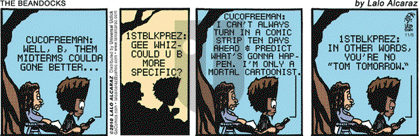 La Cucaracha on Monday November 8, 2010 Comic Strip